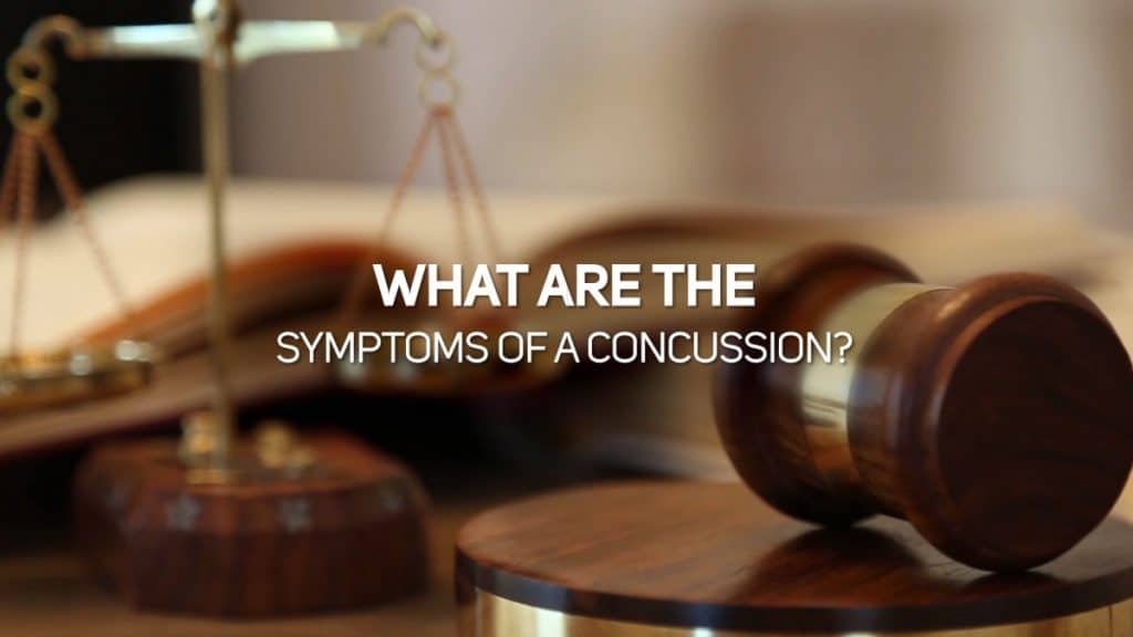 What are the Symptoms of a Concussion?